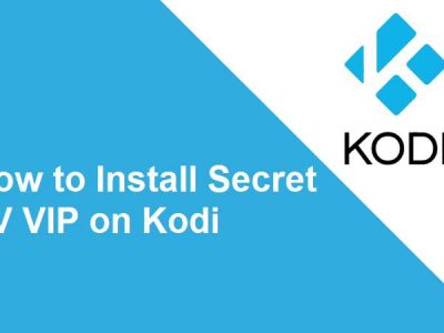 How to install Secret TV VIP on Kodi 17 Krypton