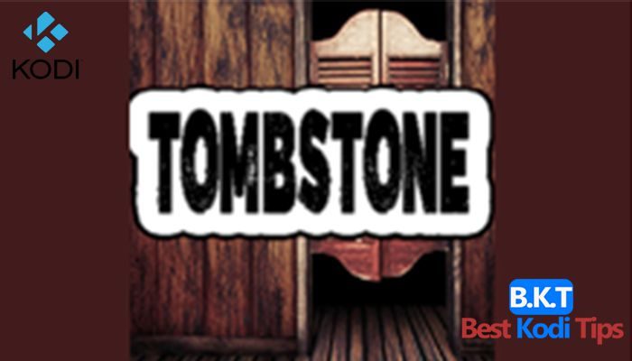 How to Install Tombstone Addon on Kodi