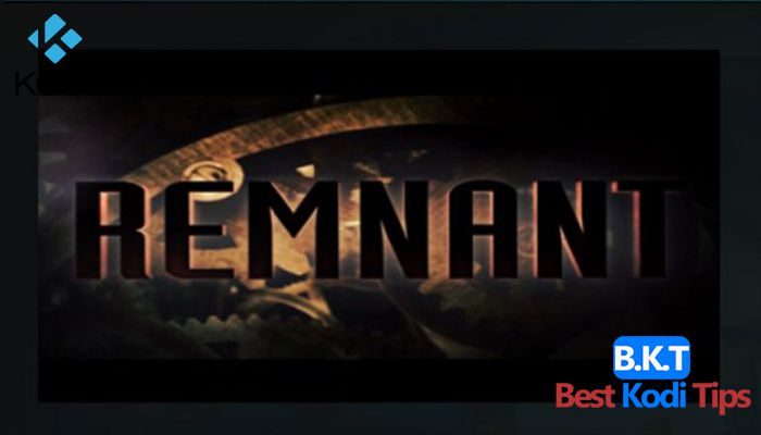 How to Install Remnant Addon on Kodi