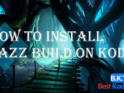 How to Install Jazz Build on Kodi