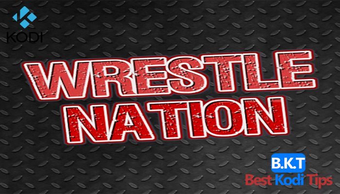 How to Install Wrestle Nation on Kodi