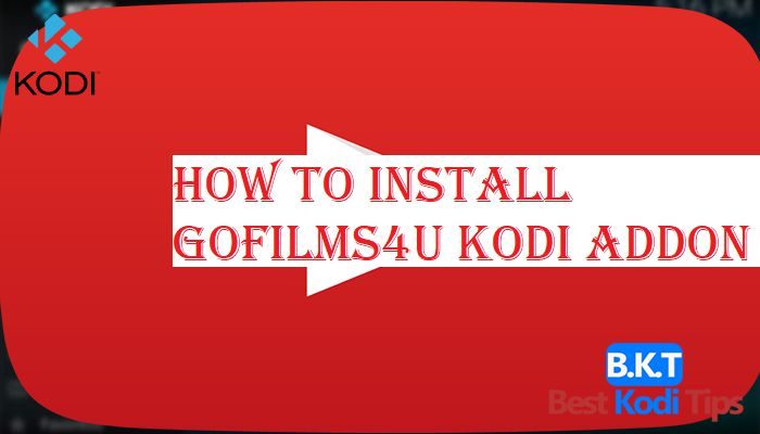 How To Install GoFilms4U Kodi Addon