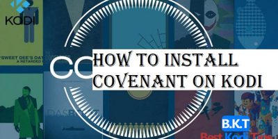 How to Install Covenant on Kodi