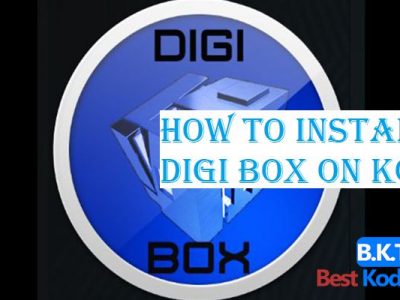 How to Install Digi Box on Kodi
