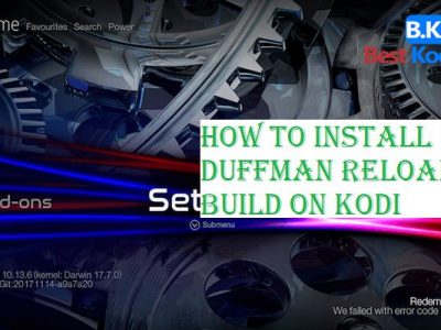 How to Install Duffman Reloaded Build on Kodi