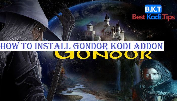 How to Install Gondor Kodi Addon