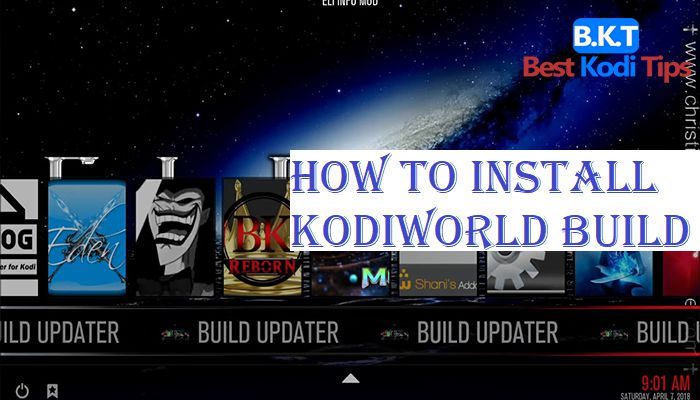 How to Install KodiWorld Build