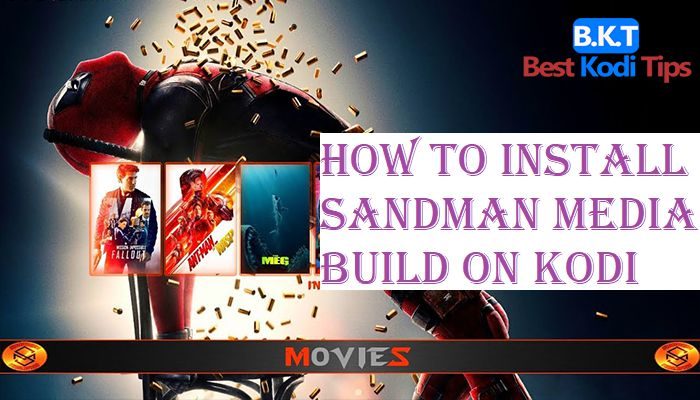 How to Install Sandman Media Build on Kodi