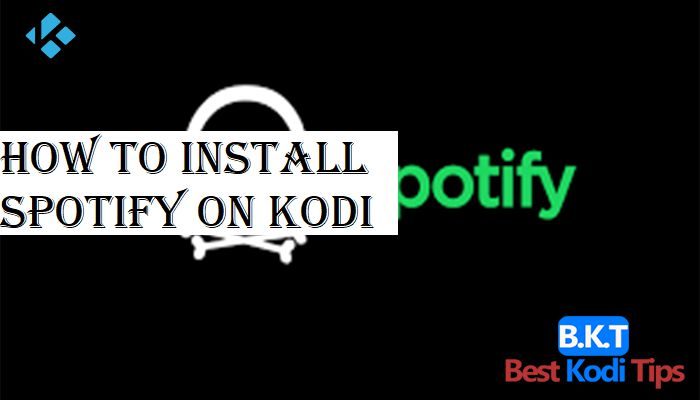 How to Install Spotify on Kodi