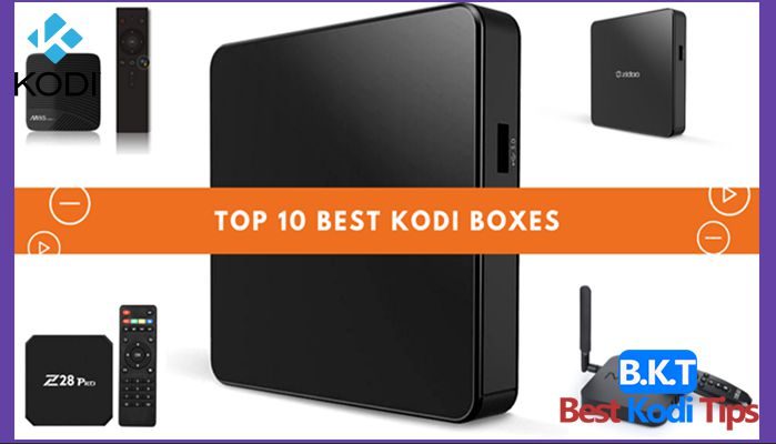 Best Kodi boxes For 2019