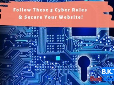 Follow These 5 Cyber Rules & Secure Your Website!