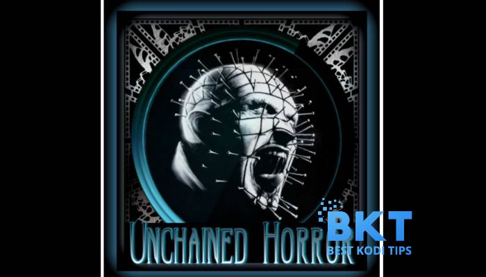 How to Install Unchained Horror Addon on Kodi