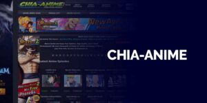 Chia-Anime kissanime alternative