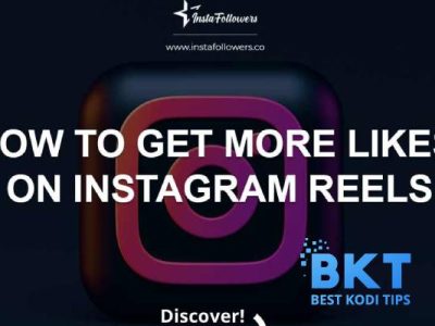 How To Get More Likes On Instagram Reels