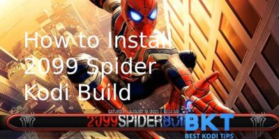 How to Install 2099 Spider Kodi Build