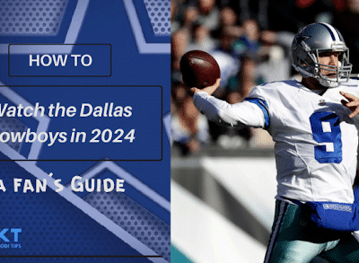 How to Watch the Dallas Cowboys